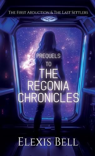 Cover image for Prequels to The Regonia Chronicles