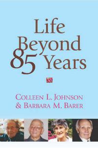 Cover image for Life Beyond 85 Years