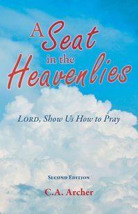 Cover image for A Seat in the Heavenlies