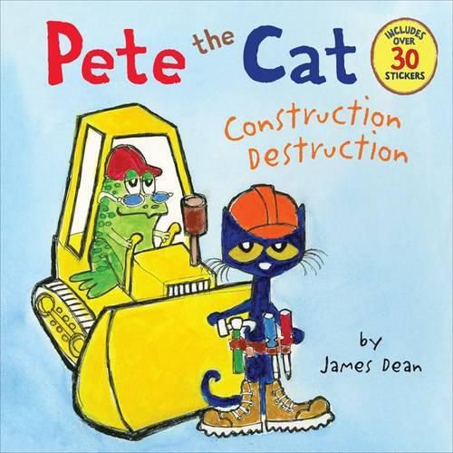 Cover image for Pete the Cat: Construction Destruction