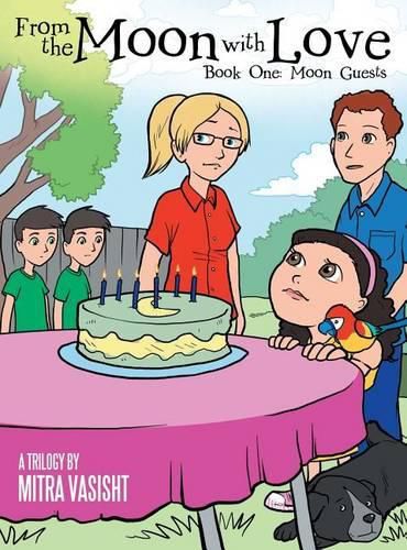 Cover image for From the Moon with Love: A Trilogy: Book One: Moon Guests