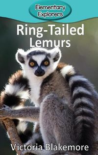 Cover image for Ring-Tailed Lemurs