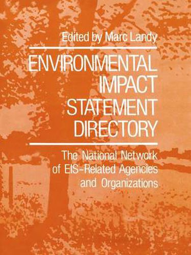 Cover image for Environmental Impact Statement Directory: The National Network of EIS-Related Agencies and Organizations