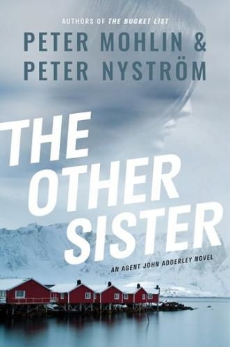 Cover image for The Other Sister: An Agent John Adderley Novel