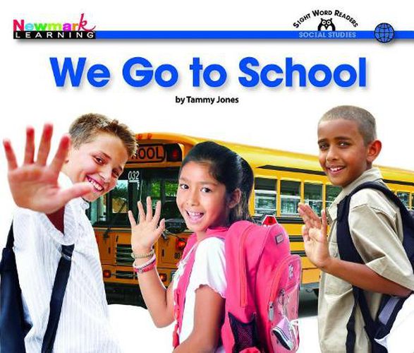 Cover image for We Go to School Shared Reading Book (Lap Book)