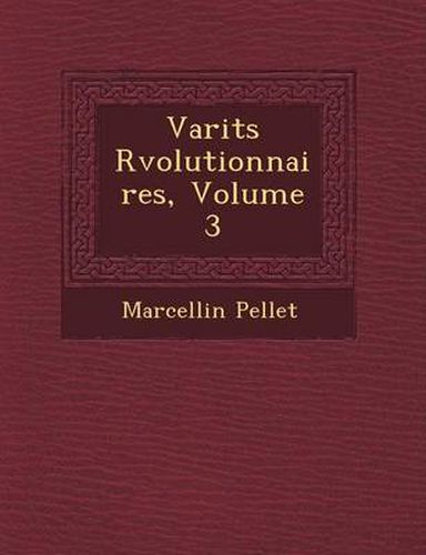 Cover image for Vari T S R Volutionnaires, Volume 3