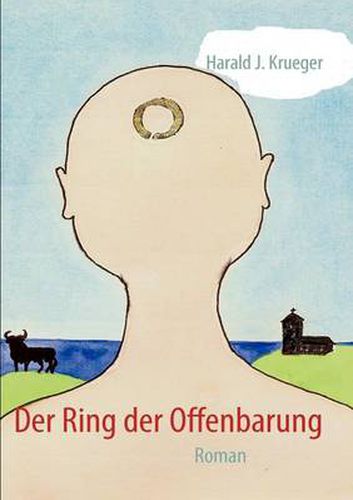 Cover image for Der Ring der Offenbarung: Roman