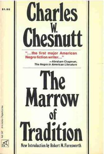 Cover image for The Marrow of Tradition