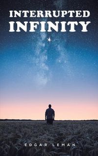 Cover image for Interrupted Infinity