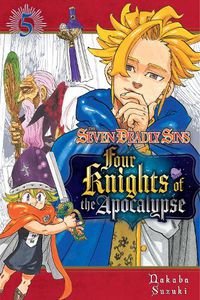 Cover image for The Seven Deadly Sins: Four Knights of the Apocalypse 5