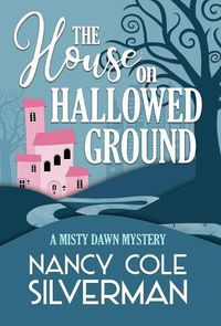 Cover image for The House on Hallowed Ground