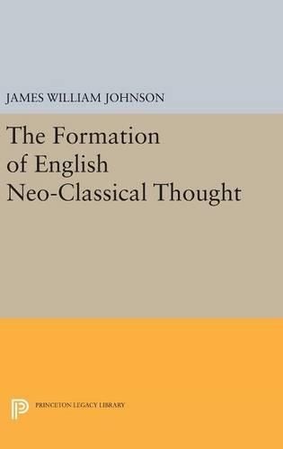 Cover image for Formation of English Neo-Classical Thought