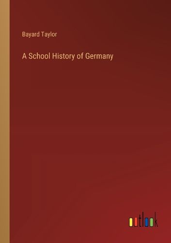 Cover image for A School History of Germany