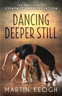 Cover image for Dancing Deeper Still