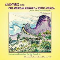 Cover image for Adventures on the Pan American Highway of South America: June 4, 1953 to November 20, 1953