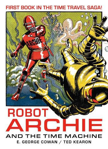 Cover image for Robot Archie and the Time Machine