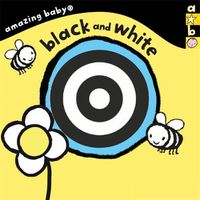 Cover image for Black and White: Amazing Baby