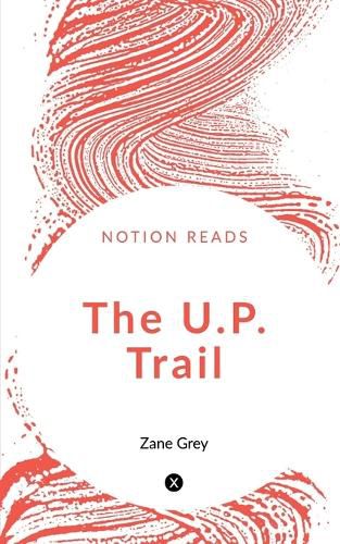 Cover image for The U.P. Trail