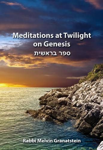 Cover image for Meditations at Twilight on Genesis