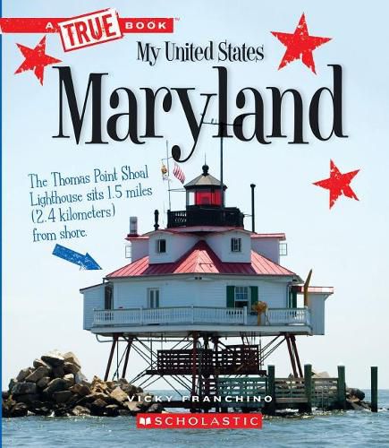 Maryland (a True Book: My United States) (Library Edition)