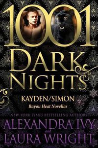 Cover image for Kayden/Simon: Bayou Heat Novellas