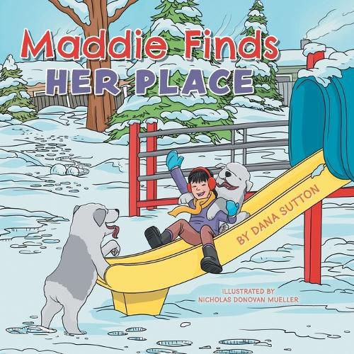 Cover image for Maddie Finds Her Place