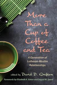 Cover image for More Than a Cup of Coffee and Tea