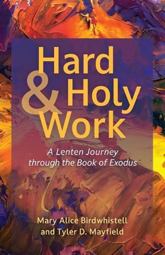 Cover image for Hard and Holy Work