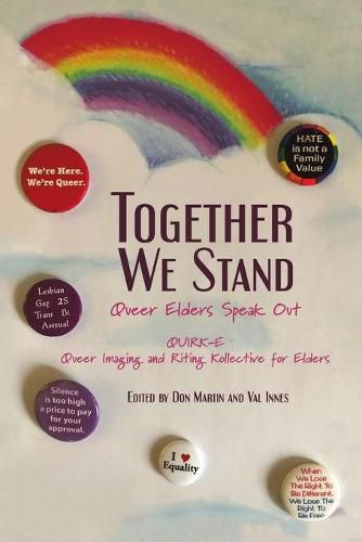 Cover image for Together We Stand: Queer Elders Speak Out