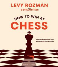 Cover image for How to Win At Chess