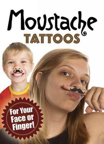 Cover image for Moustache Tattoos: For Your Face or Finger!