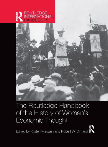 The Routledge Handbook of the History of Women's Economic Thought