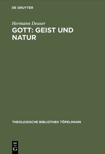 Gott: Geist und Natur