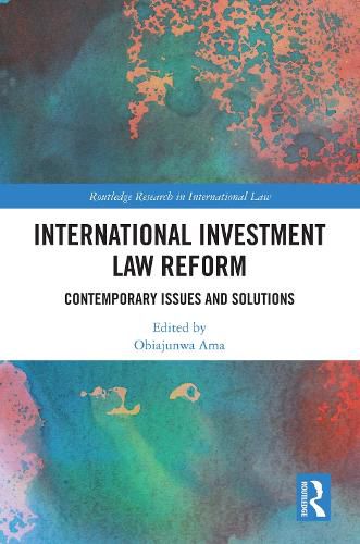 Cover image for International Investment Law Reform