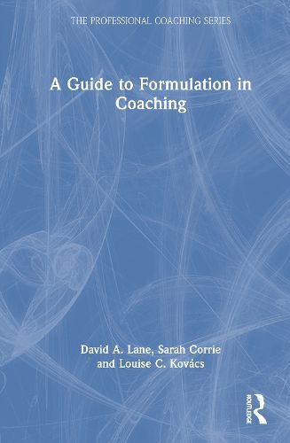 Cover image for A Guide to Formulation in Coaching