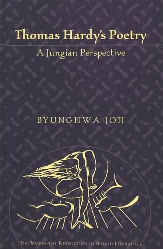 Cover image for Thomas Hardy's Poetry: A Jungian Perspective