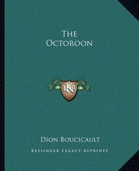 Cover image for The Octoroon