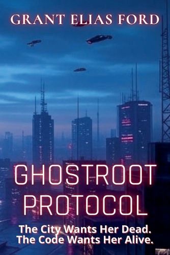 Cover image for Ghostroot Protocol