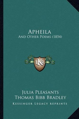 Apheila: And Other Poems (1854)