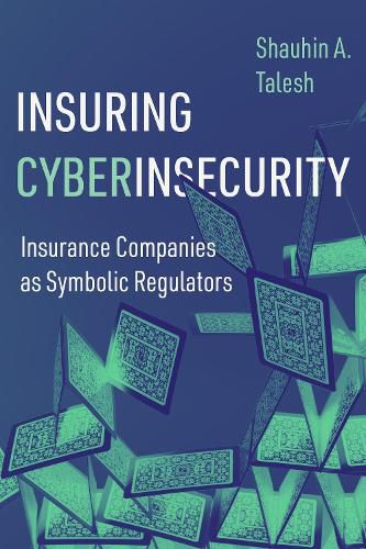 Cover image for Insuring Cyberinsecurity