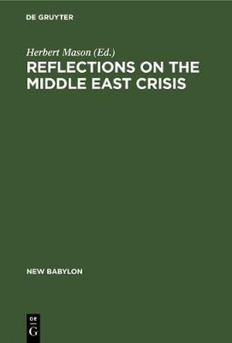 Cover image for Reflections on the Middle East crisis