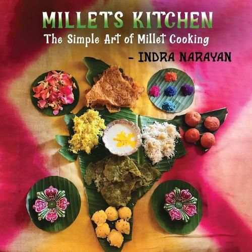 Cover image for Millets kitchen: The Simple Art of Millet Cooking