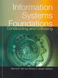 Cover image for Information Systems Foundations: Constructing and Criticising