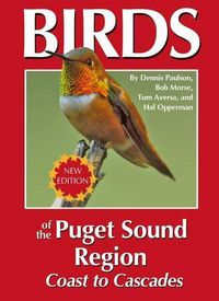 Cover image for Birds of the Puget Sound Region - Coast to Cascades