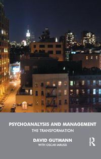 Cover image for Psychoanalysis and Management: The Transformation