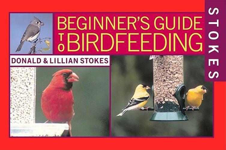 Cover image for Stokes Beginner's Guide to Bird Feeding