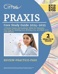 Cover image for Praxis Core Study Guide 2024-2025
