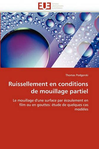Cover image for Ruissellement En Conditions de Mouillage Partiel
