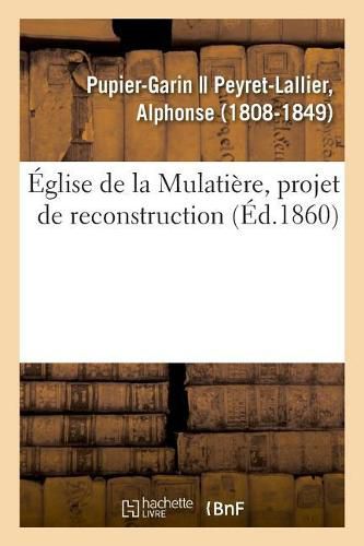 Cover image for Eglise de la Mulatiere, Projet de Reconstruction