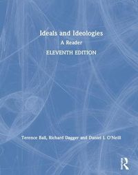 Cover image for Ideals and Ideologies: A Reader